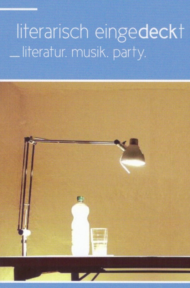 LITERARISCH EINGE-DECK-T Literaturhaus Nordhessen goes Dock 4:  Literatur. Musik. Party.