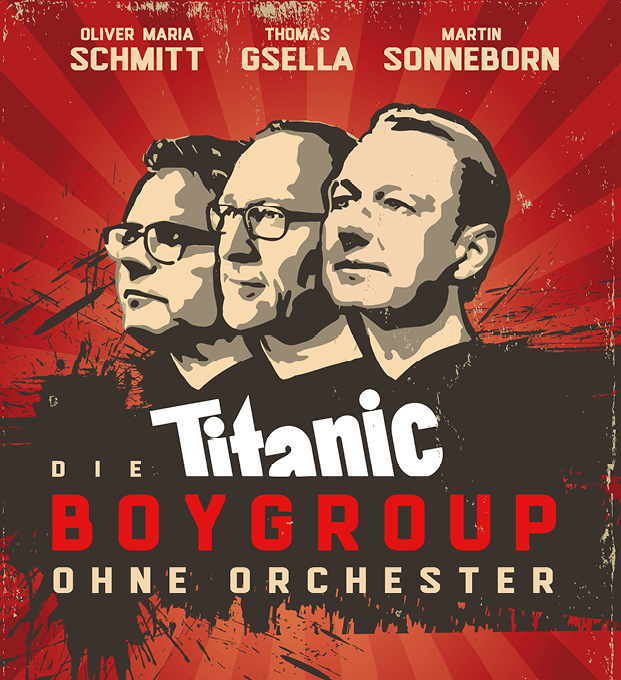 DIE TITANIC BOYGROUP – OHNE ORCHESTER<BR/>Neue Reihe „Literatura“ startet mit Superstars